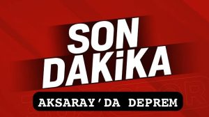 Son dakika; Aksaray’da deprem oldu