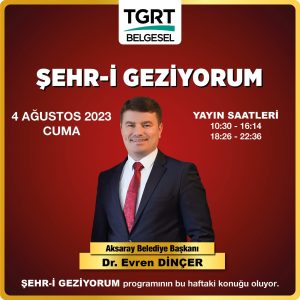 “Şehr-i Geziyorum” Aksaray’da