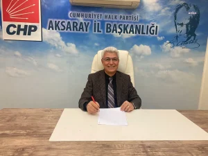 Aksaray Cumhuriyet Halk Partisine Genel Merkezinden ziyaret gerçekleşecek