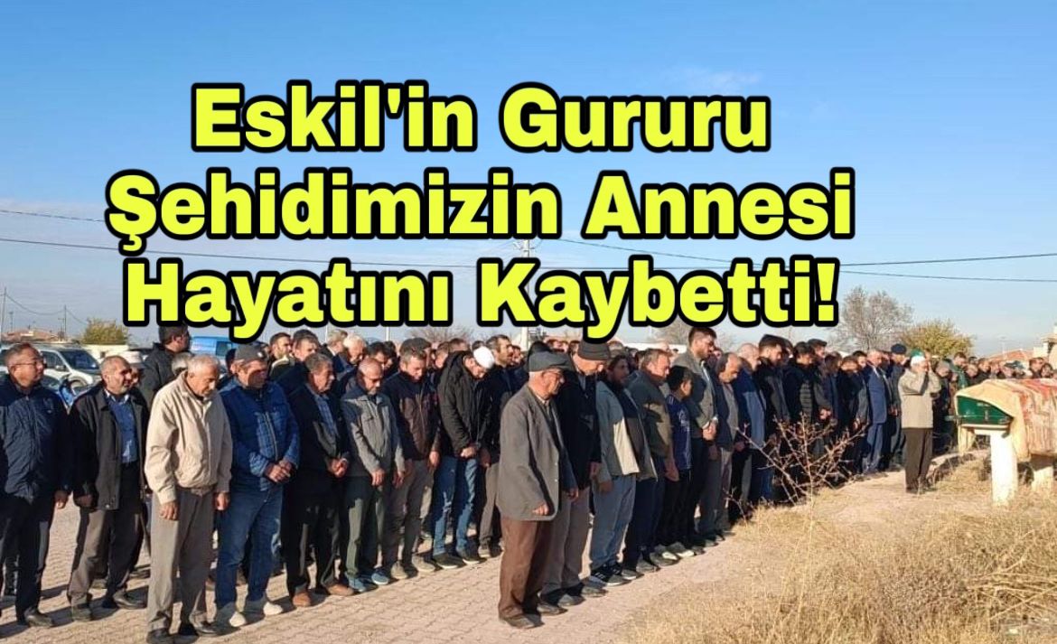 Eskil’in gururu şehit Veli