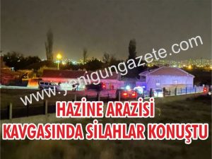 Aksaray’da hazine arazisi tartışmasında silahlar konuştu!