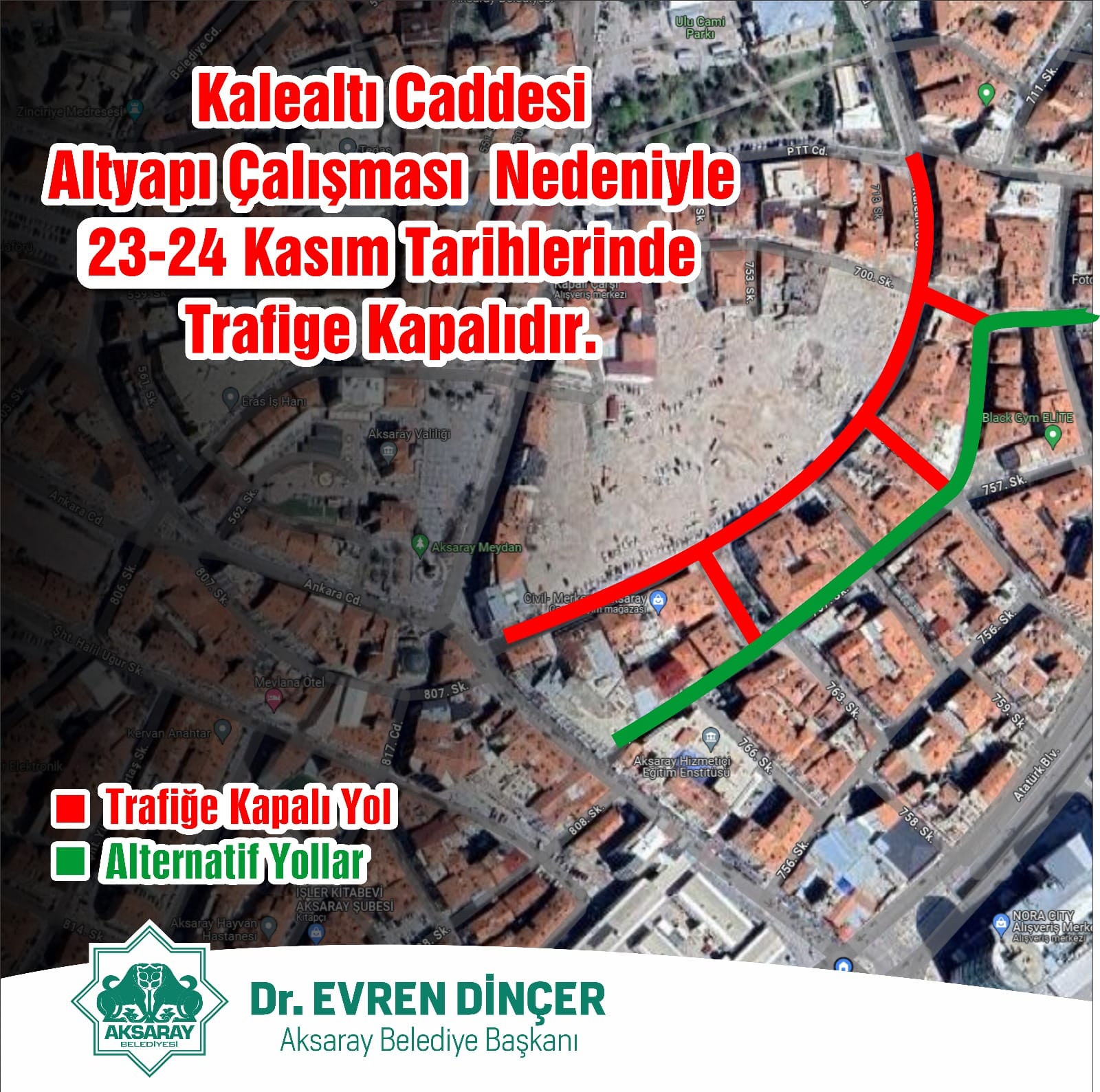 Aksaray Belediyesi Kalealtı Caddesinde