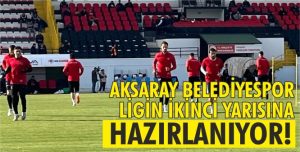 Aksaray Belediyespor yeni sezona nerede hazırlanacak?