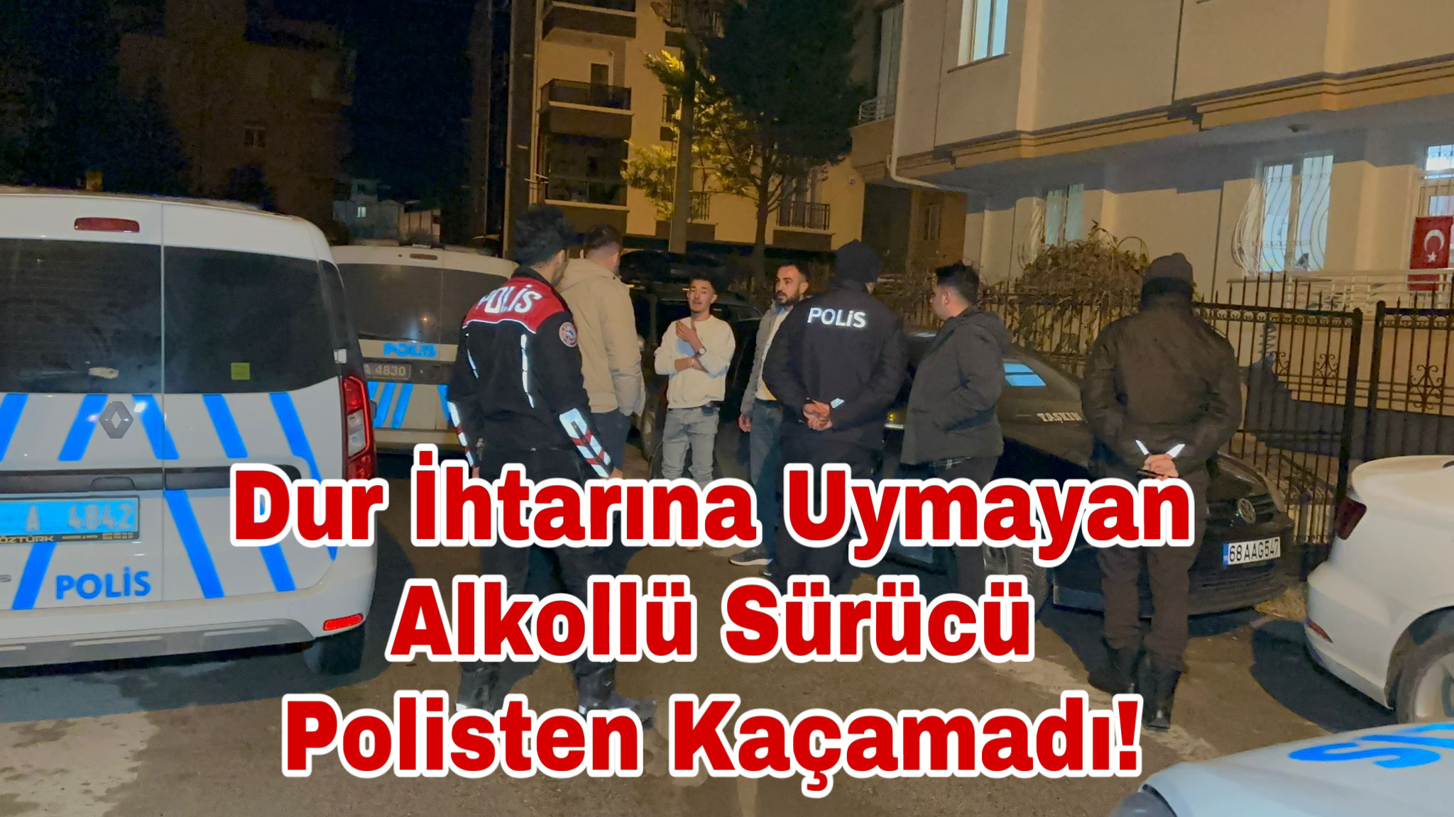 Aksaray’da polisin dur ihtarına