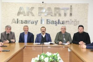 Aksaray Merkez İlçe Yönetimini Ak Parti Genel Merkezi  onayladı; İşte yeni yönetim listesi!