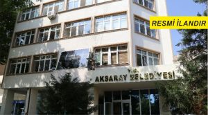 Aksaray Belediye Başkanlığı’ndan taşınmaz işyerleri kiralama ilanı