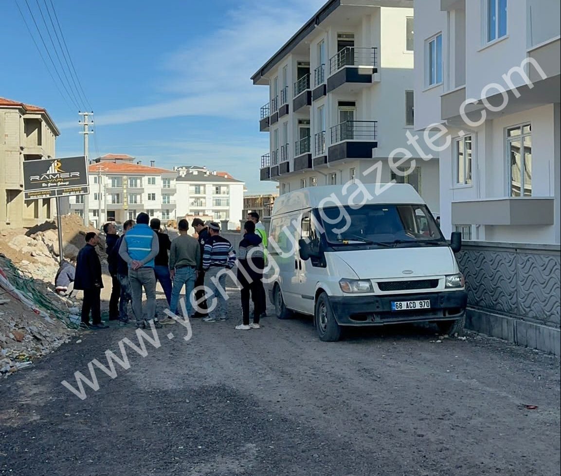 Aksaray’da inşaat işçisi arkadaşının