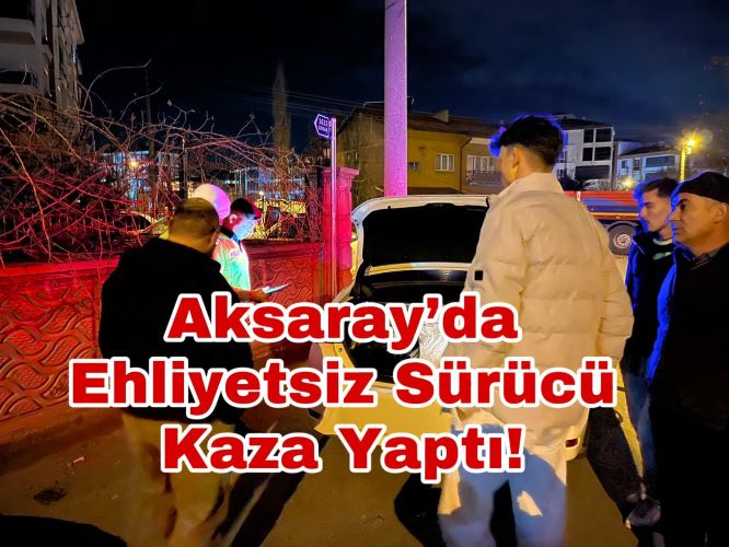 Aksaray’da hafif ticari araçla