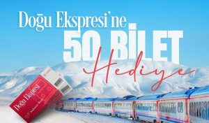 Bakanlık’tan 50 kişiye Doğu Ekspresi bileti! İşte detaylar