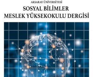 Sosyal Bilimler Meslek Yüksekokulu dergisi yayına başladı