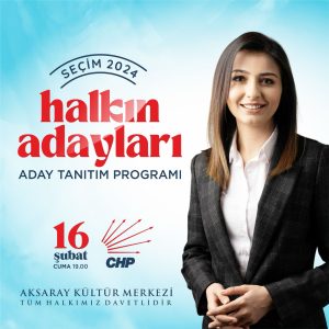 Aksaray CHP Aday tanıtım programı düzenliyor