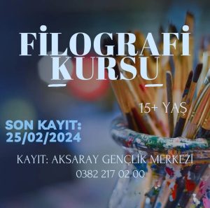 Gençlerin sanat dolu macerası: Aksaray’da filografi kursu başlıyor!