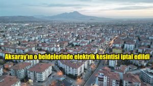 Meram Elektrik Dağıtım Şirketi tarafından yapılan açıklama ile Aksaray bazı