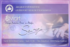 Aksaray Üniversitesinden 8 Mart Dünya Kadınlar Gününe özel sanat galerisi!