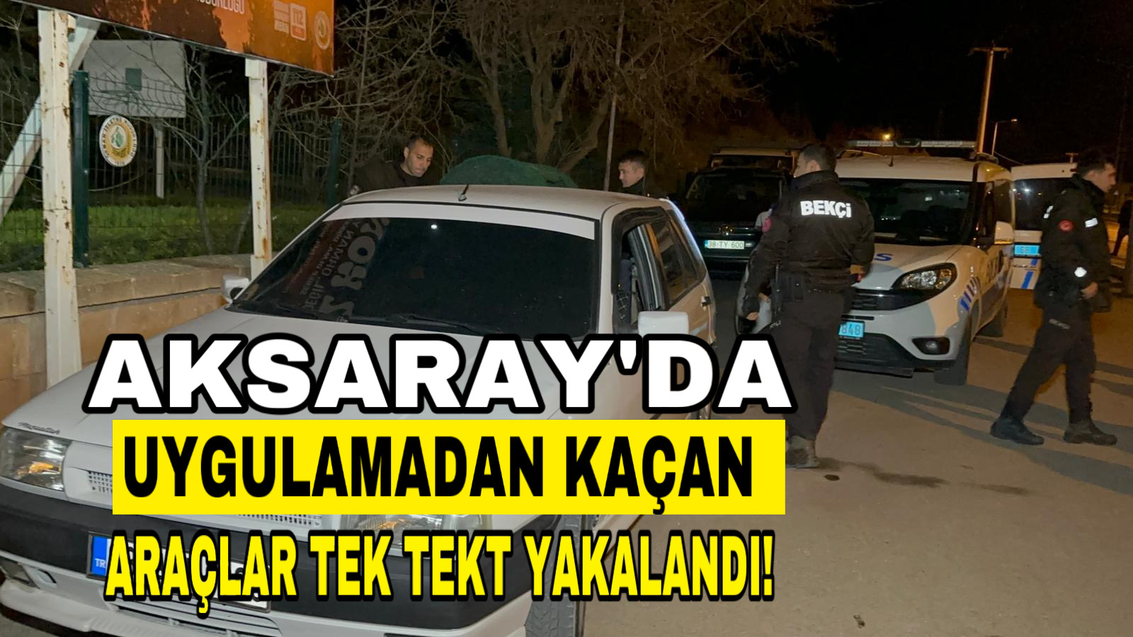 Aksaray Zafer Mahallesi’nde Yapılan