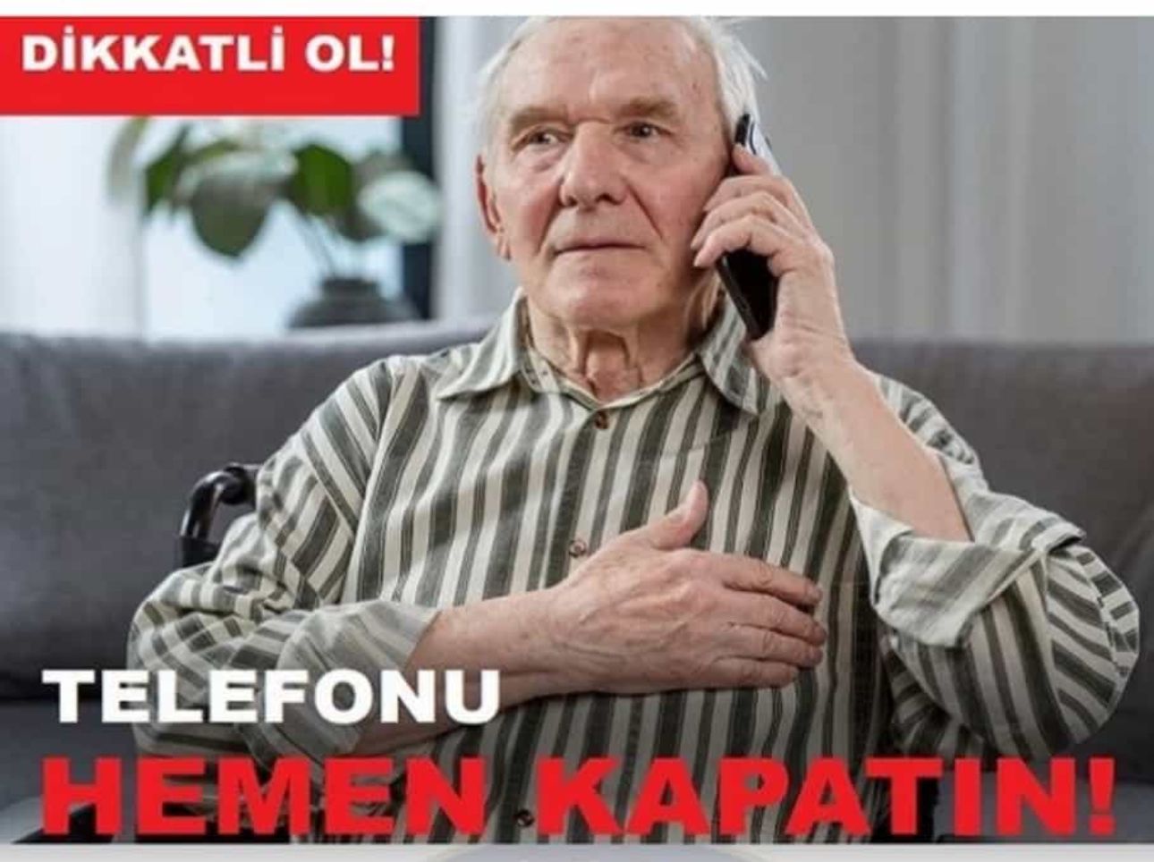 Telefon Dolandırıcılarına Karşı Dikkatli