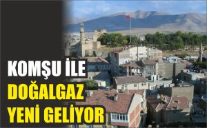 Komşu ile doğalgaz yeni geliyor