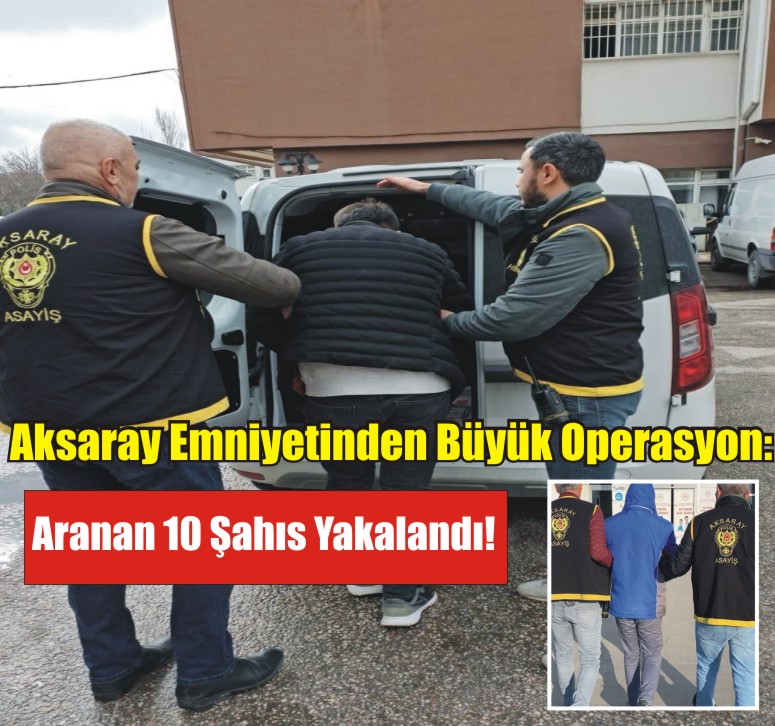 Aksaray’da Asayiş Şube Müdürlüğü