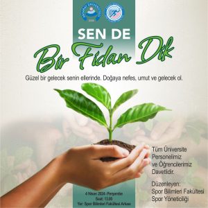 ASÜ’de Gençlerin Doğa Sevdası Filizleniyor: ‘Sen de Bir Fidan Dik’ Projesiyle Yeşilliklere Can Veriliyor!