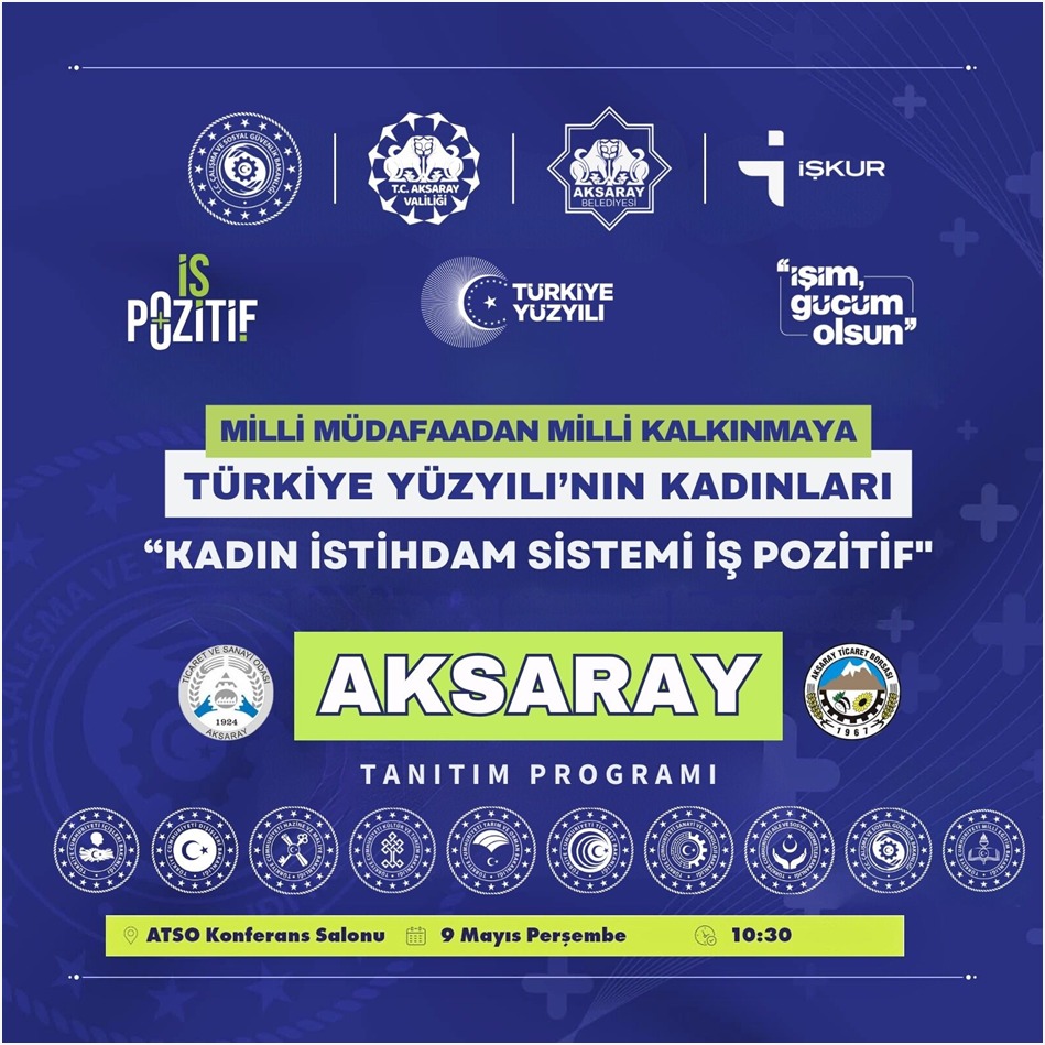 Aksaray’da Kadın İstihdamına Destek: İş Pozitif Programı Yola Çıkıyor!