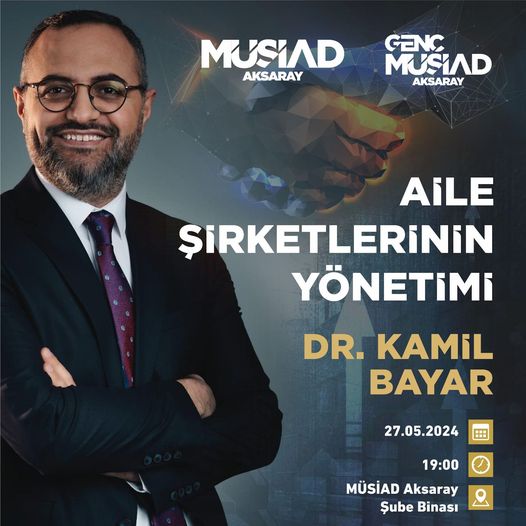 Genç MÜSİAD’tan İş Dünyasına Yön Veren Bir Program: “Aile Şirketleri Yönetimi!