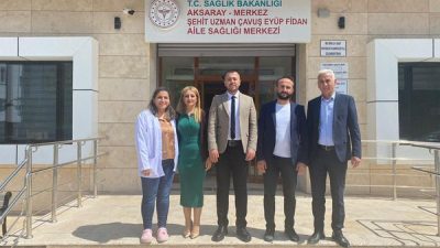 Aksaray Sağlık İl Müdürlüğüne bağlı Halk Sağlığı Hizmetleri Başkanı tarafından
