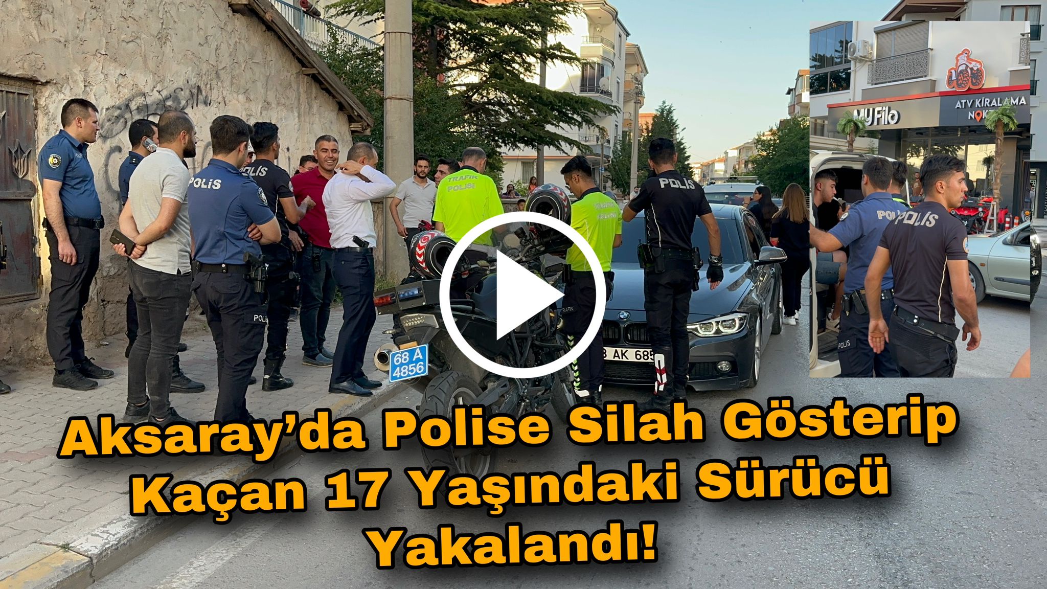 Aksaray’da Polise Silah Gösteren 17 Yaşındaki Sürücü Yakalandı!