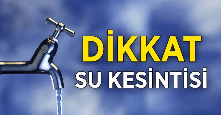 Aksaray’da 2 gün su Kesintisi; Bidonları doldurun! İşte detaylar!