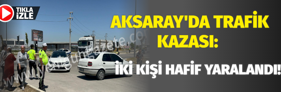 Aksaray’ın Tacin Mahallesi’nde 101’inci