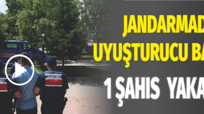 Aksaray’da Jandarma ekipleri tarafından bir şahsın uyuşturucu veya uyarıcı madde