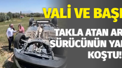 Kazazedeye ilk müdahale Vali ve belediye başkanından!