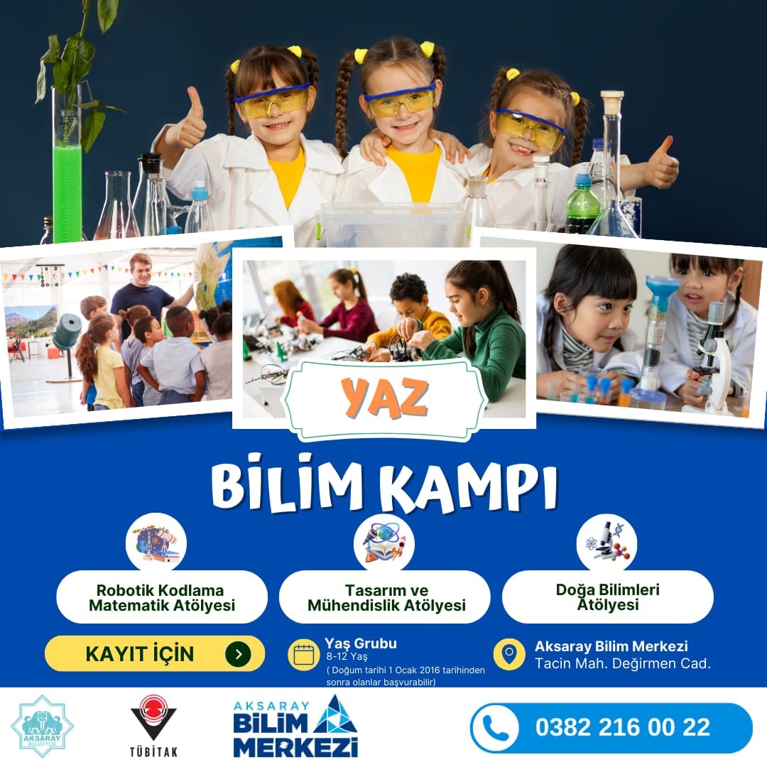 Aksaray’da Yaz bilim kampı başlıyor