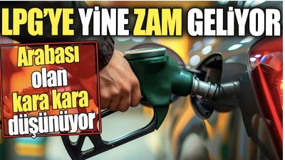 Bu gece yarısıyla birlikte LPG fiyatlarına 1 TL 75 kuruşluk