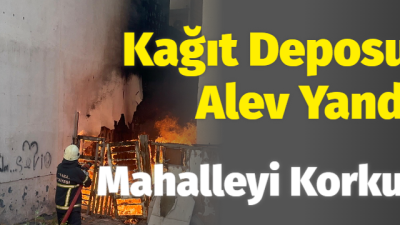 Aksaray Hamidiye Mahallesi’nde kağıt toplama deposunda çıkan yangın mahallede paniğe