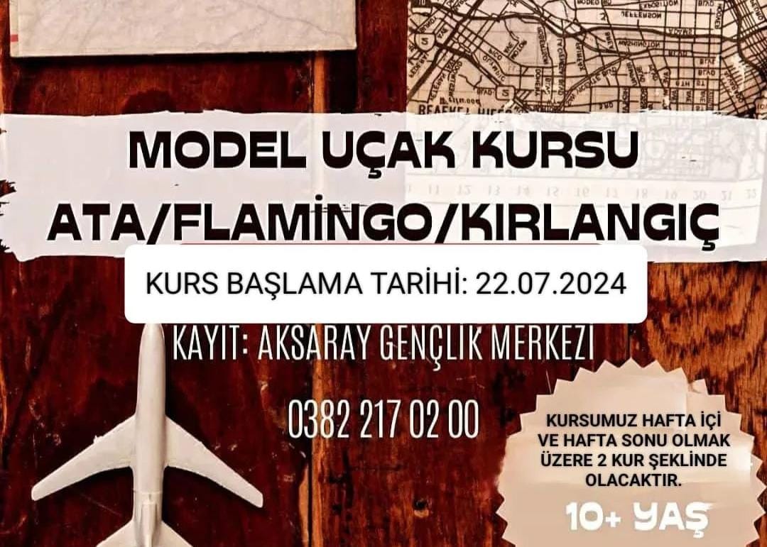 Aksaray’da gençleri model uçak kursu bekliyor