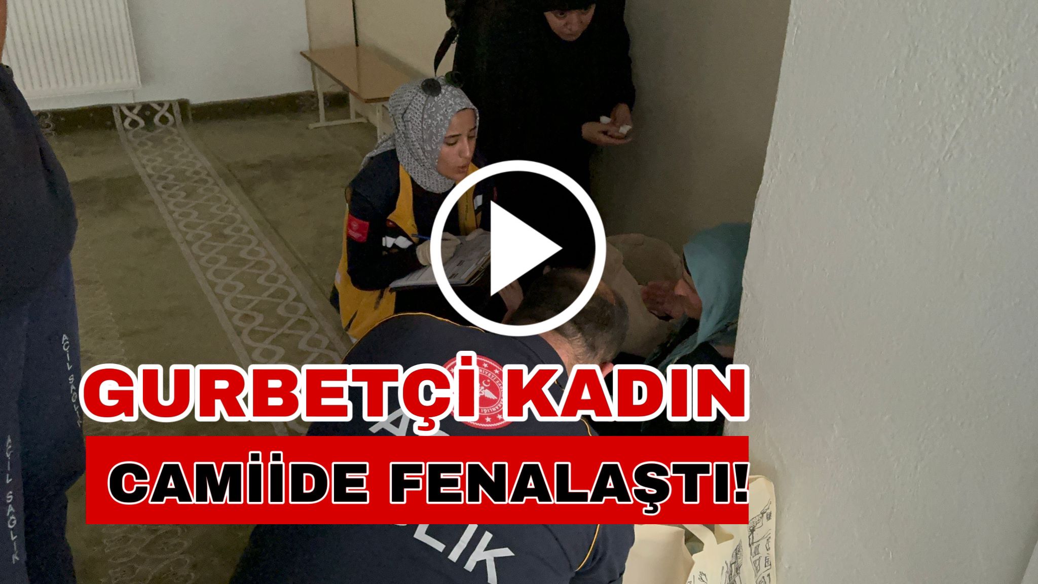 Gurbetçi kadın camiide fenalaştı! Yürekleri ağıza getirdi!