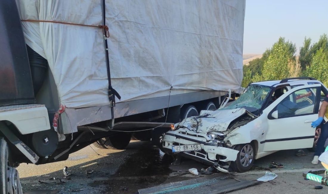 Konya’da kamyona çarpan otomobildeki 3 kişi hayatını kaybetti, 2 kişi