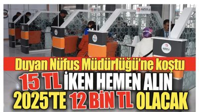15 TL iken hemen alın: 2025'te 12 bin TL olacak: