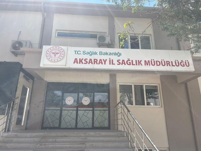 Aksaray İl Sağlık Müdürlüğü