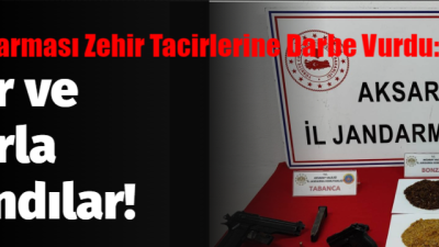 Aksaray’da Jandarma ekipleri iki şahsın  uyuşturucu madde kullanan, bulunduran veya