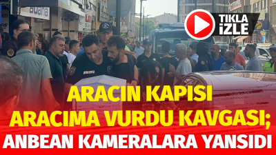 Oto kurtarıcı ile otomobil sürücüsünün karıştığı kavga, çevik kuvvet ekiplerinin