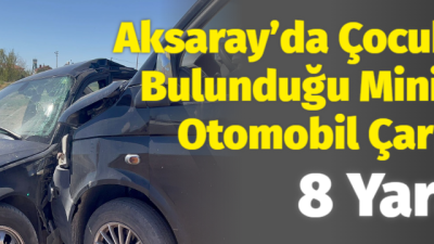 Aksaray merkeze bağlı İsmailağatol köyünde korkunç kaza meydana geldi. Kazada