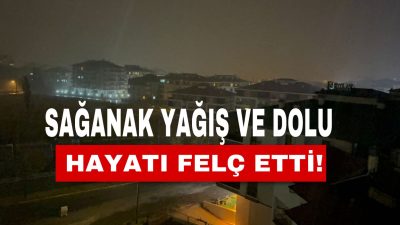 Aksaray gece saatlerinde etkili olan sağanak yağış ve ardından gelen