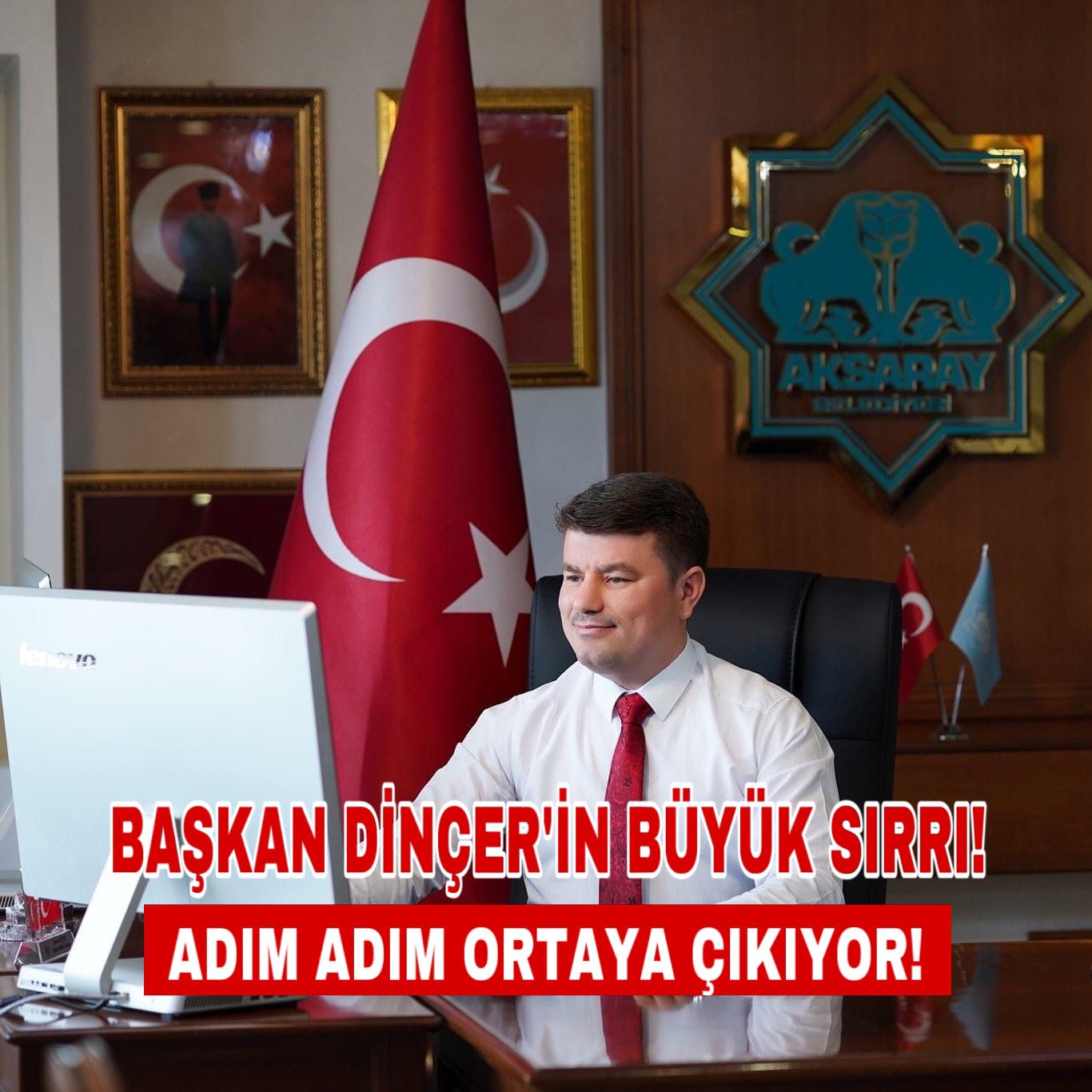 Başkan Dinçer’in büyük sırrı! Adım adım ortaya çıkıyor!