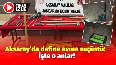Aksaray’ın Ağaçören ilçesinde Jandarma Komutanlığı tarafından yapılan operasyonu sonucunda 3