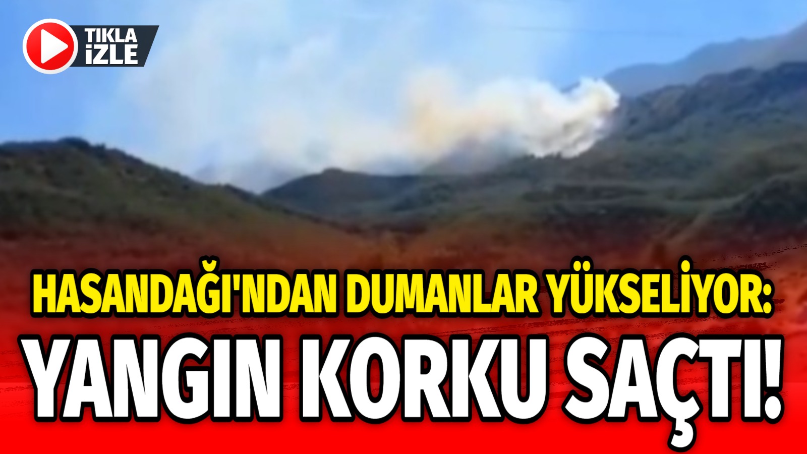 Hasandağı’ndan dumanlar yükseliyor: Yangın korku saçtı!