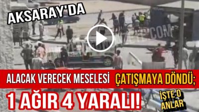 Aksaray'ın Sultanhanı ilçesinde çıkan kavga sonucu 1 kişi ağır yaralanırken,