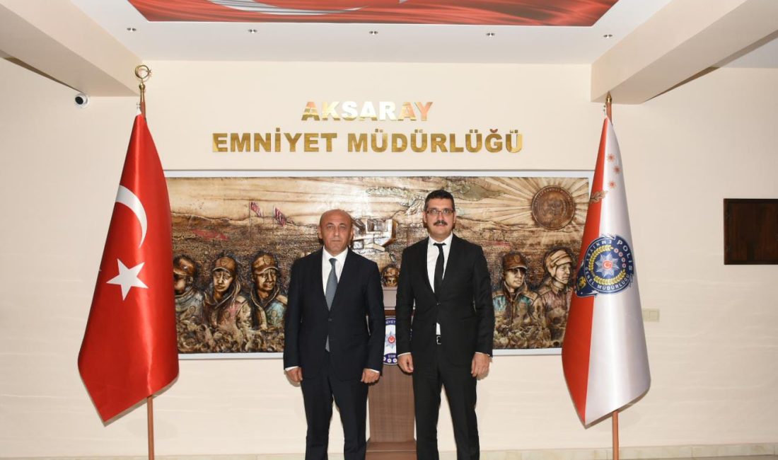 Aksaray’a İl Emniyet Müdürü