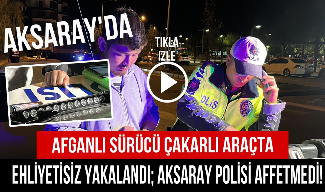 Aksaray’da kapatma operasyonu;Polis kuş