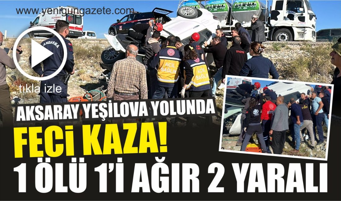 Aksaray’ın Yeşilova yolunda iki